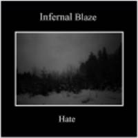 Infernal Blaze : Hate